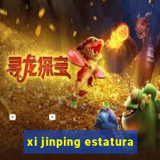 xi jinping estatura